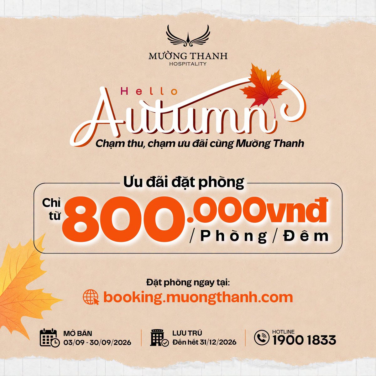 beatrizinhafer's tweet photo. ⏰ CHỈ CÒN VÀI NGÀY – SĂN NGAY ƯU ĐÃI LÊN TỚI 70% TỪ MƯỜNG THANH! 🍂 Mùa thu là thời điểm lý tưởng để xách vali lên và tận hưởng một kỳ nghỉ thật trọn vẹn. Với chương trình Hello Autumn, bạn có thể dễ dàng tìm thấy lựa chọn https://t.co/7cz6of2nqo