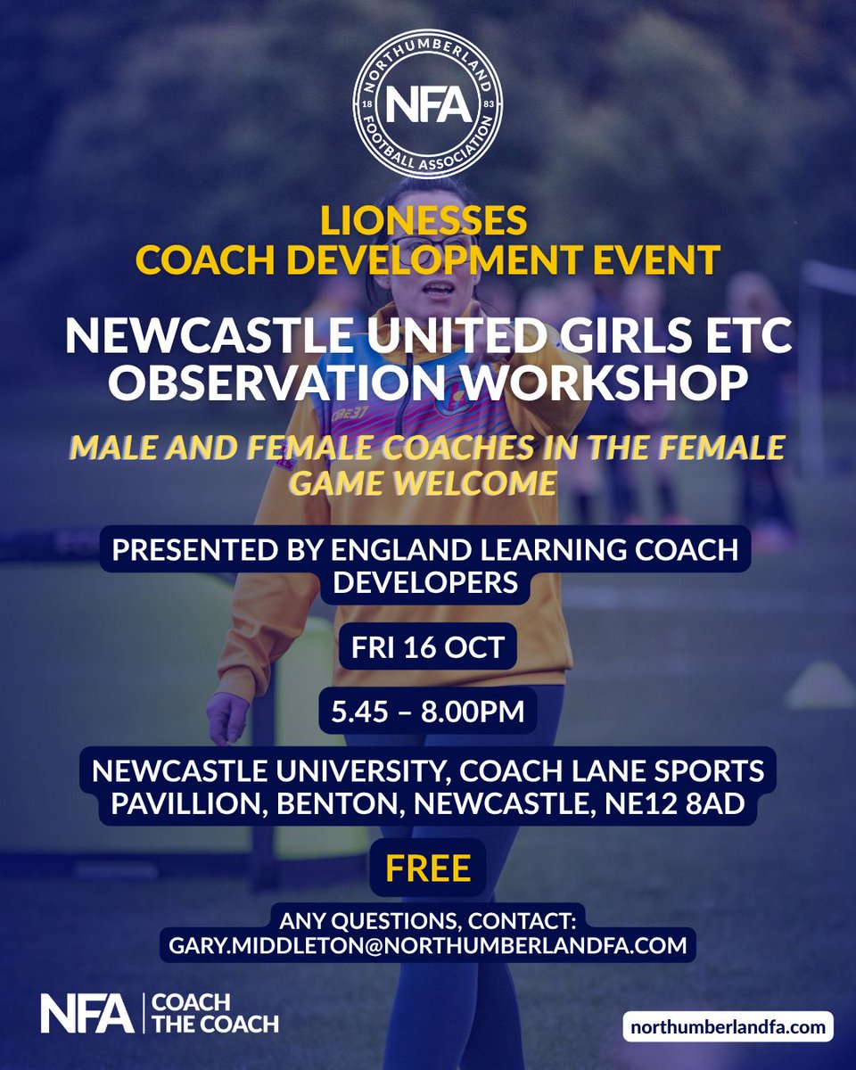 NorthumFA's tweet photo. Newcastle United Girls ETC Observation Workshop ⭐

This Friday! (16th October)
5.45 – 8.00pm
Newcastle University, Coach Lane Sports Pavillion, Benton, Newcastle, NE12 8AD
Presented by England Learning Coach Developers
FREE

Sign up ✍️  https://t.co/2AoxNvDKbU https://t.co/69GuQSIp3r