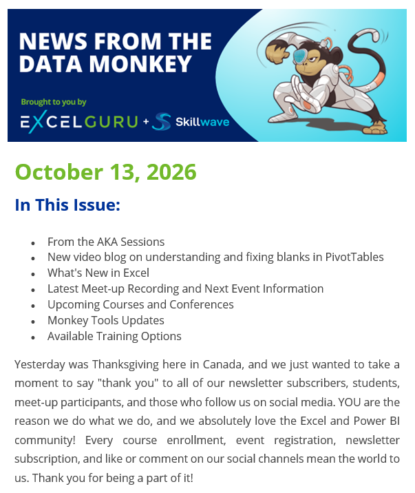 skillwave_'s tweet photo. Yesterday was Thanksgiving for our team in Canada, and we've woken up from our turkey coma enough to send out the latest newsletter. 🦃
Sign up at https://t.co/53Vtnb8oSm for info on what's new in #Excel and #PowerBI, courses, events, specials, a free #PowerQuery eBook, and more! https://t.co/gjhILWUR5V