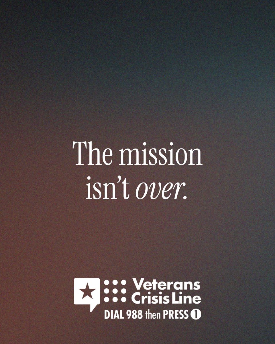 DeptVetAffairs's tweet photo. The mission isn’t over. Neither is your story.
 
The Veterans Crisis Line is here 24/7: 
📞 Dial 988, then press 1 
📲 Text 838255 
💻 https://t.co/3X5fPSai4Q https://t.co/IoogA61RLP