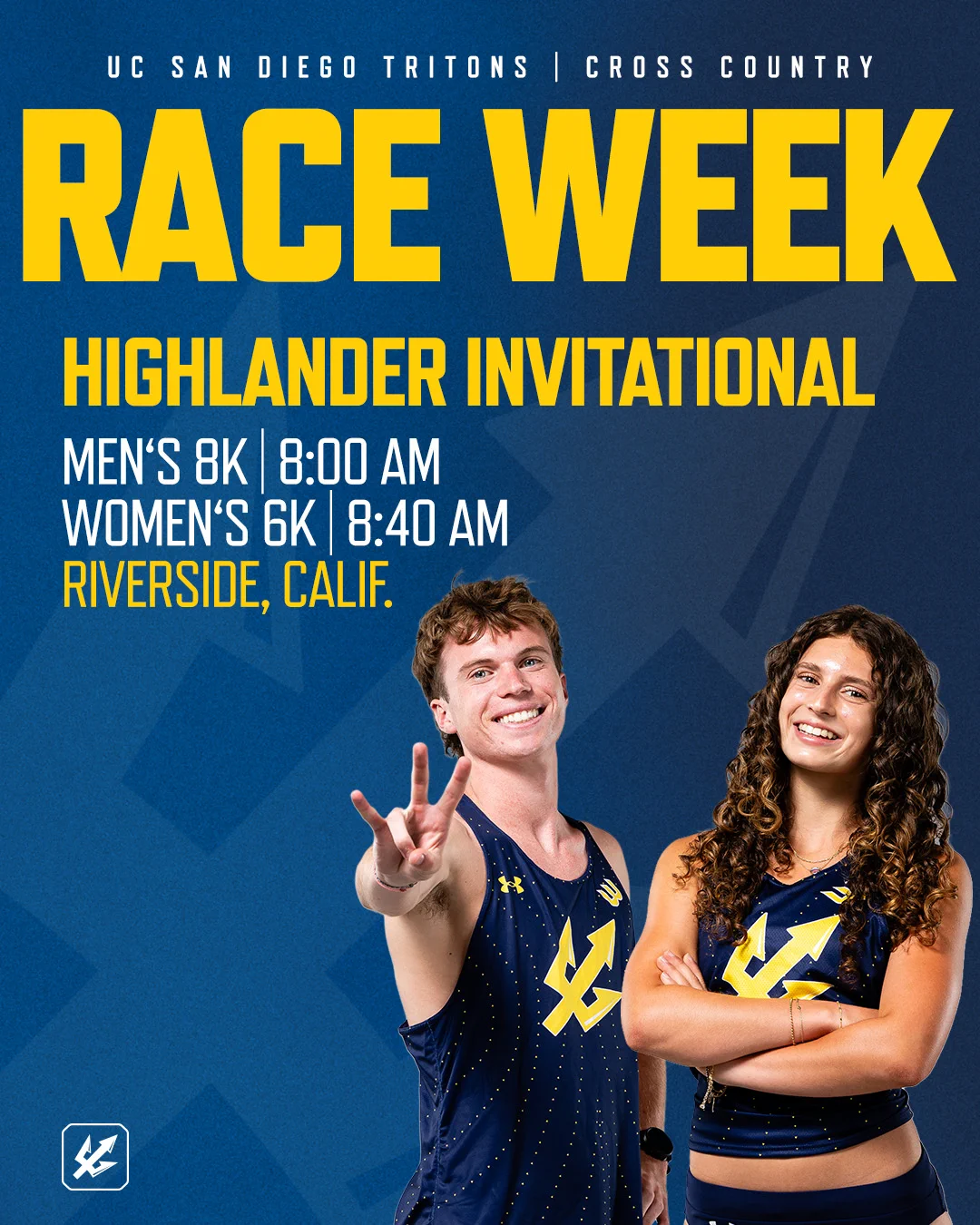 Poster for UC San Diego Tritons Cross Country Race Week, promoting the Highlander Invitational. It features Cameron and Avery in UC San Diego cross country uniforms, both smiling and posed. Event details: Men's 8K at 8:00 AM, Women's 6K at 8:40 AM, held in Riverside, California.