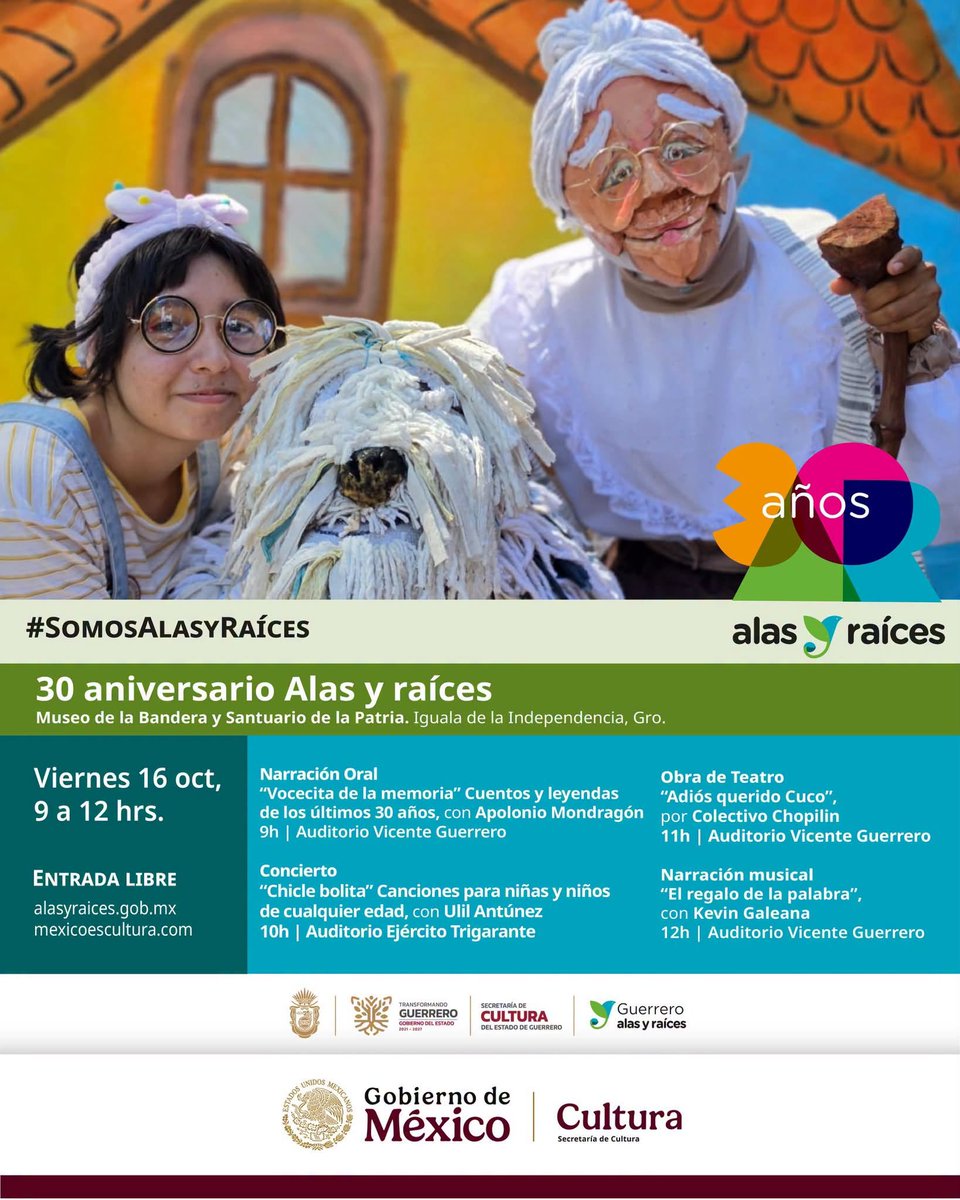 SecuGro's tweet photo. En el marco del 30 Aniversario de @AlasyRaices, el @Gob_Guerrero y la @SecuGro, invitan a disfrutar de una gran jornada artística.

📅16 de octubre ⏰9:00 horas.
📍Museo de la Bandera y Santuario de la Patria, Iguala, Gro.

La entrada es gratis.

​#TransformandoLaCultura https://t.co/efHjNUniyT