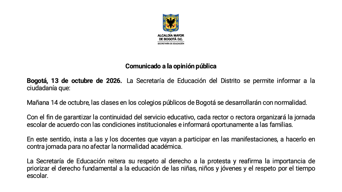 CABLENOTICIAS's tweet photo. 🏫 #Bogotá | ¿Habrá clases este miércoles 14 de octubre en los colegios públicos de Bogotá? La Secretaría de Educación confirmó que la jornada escolar se desarrollará con normalidad, pese a las marchas convocadas. https://t.co/qEeYlBLqLc