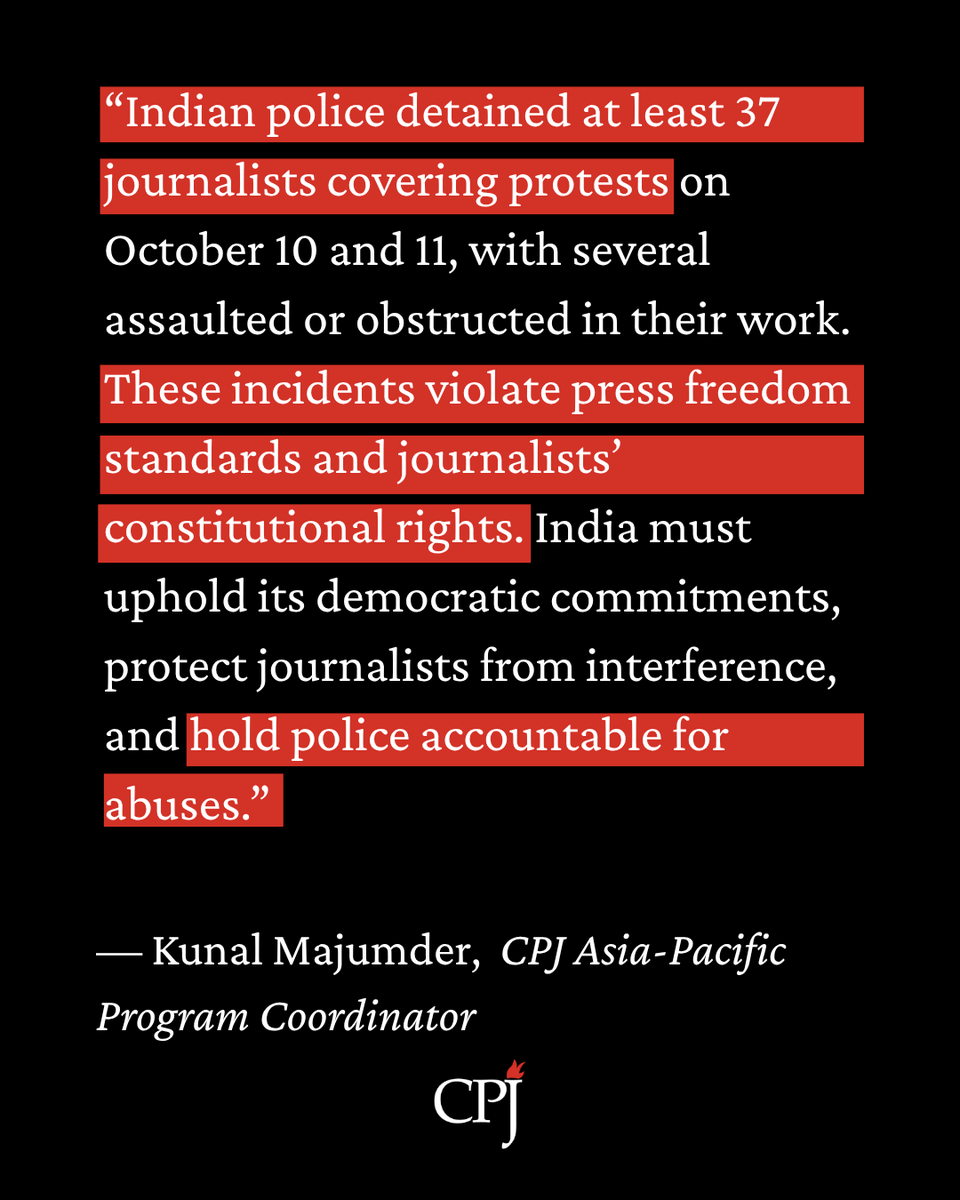 pressfreedom's tweet photo. CPJ’s research found that more than three dozen journalists were temporarily detained, and several assaulted, while covering protests against the country’s chief election commissioner over alleged voter-list manipulation in New Delhi, Ahmedabad, and Pune on October 10 and 11.

Read @CPJAsia's In Focus report ⤵️
https://t.co/OJWcALzRll

#JournalismIsNotACrime #DelhiProtest