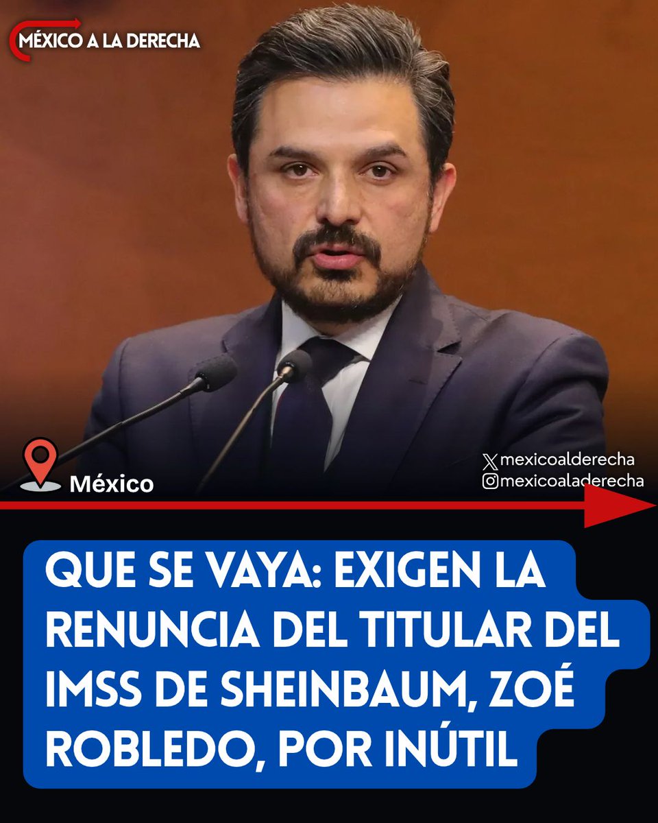MexicoalDerecha's tweet photo. 🚨🇲🇽/ QUE RENUNCIE POR INÚTIL

Sectores de la oposición exigieron la renuncia del funcionario de Sheinbaum, Zoé Robledo, director general del IMSS, por su gestión ante las recientes crisis que afectan a los hospitales públicos del país. 

Las inconformidades también se suman al malestar de los trabajadores de la salud, quienes impulsaron una movilización nacional para exigir mejores condiciones laborales y atender las deficiencias que enfrentan en sus centros de trabajo.