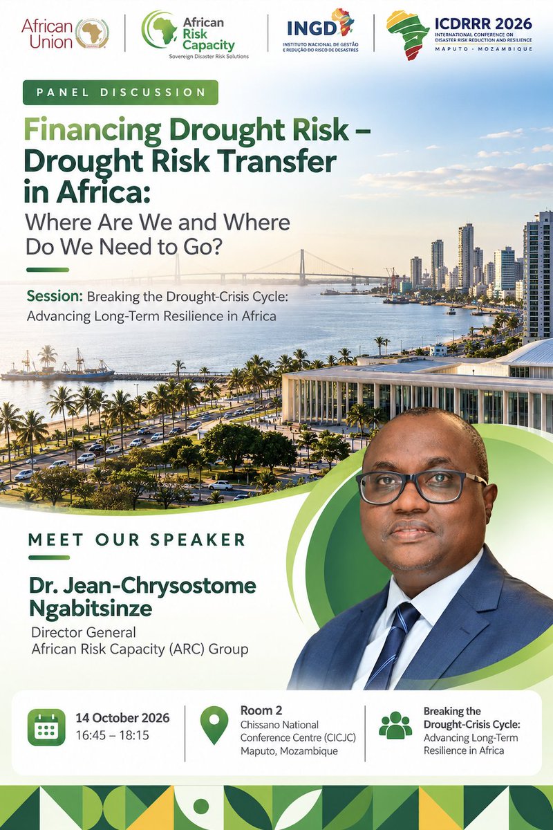 ARCapacity's tweet photo. How can Africa shift from responding to drought crises to sustainable financial protection?
Join ARC Group DG @Ngabitsinze, at #ICDRRR2026 for a discussion on drought risk financing, risk transfer and investment in resilience.

📅 14 Oct | 16:45–18:15
📍 Room 2, Maputo https://t.co/VkTl0Ky3e2