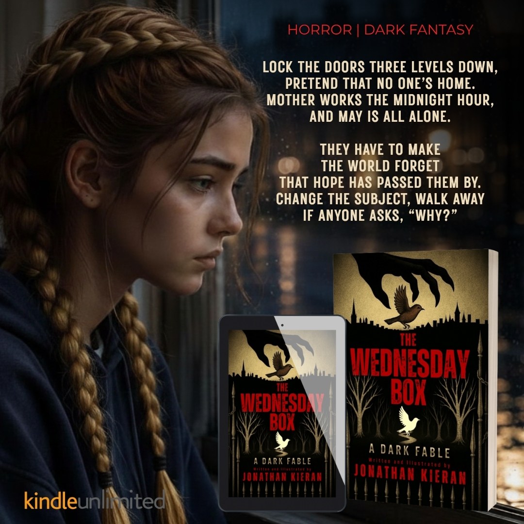 bookishspotlyt's tweet photo. Do you remember being a kid and feeling like nobody saw you? That ache. That loneliness. That quiet sadness?
 
The Wednesday Box remembers.
#mustread #horror
 
📌 https://t.co/thBfGA4QB7 
#Free #kindleunlimited
 
@jkieran_author #darkfantasy #bookworms #readers #eldritchhorror https://t.co/gUsrRp4Efd