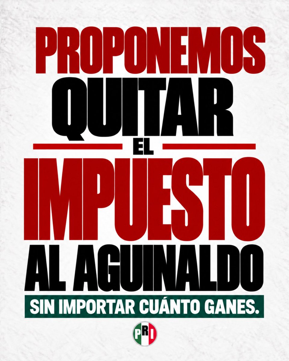 PRI_Nacional's tweet photo. #Imagínate cobrar tu aguinaldo completito, sin que el gobierno te quite el fruto de tu trabajo.

El PRI ya presentó esta iniciativa para que tu dinero te rinda más.

¡Imagínate tenerlo todo! https://t.co/v0tdr5WdQa