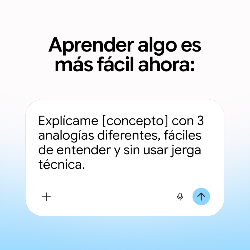googleespanol's tweet photo. No te compliques aprendiendo algo nuevo. 💡

Toca aquí para ir a Gemini y recibir la explicación a ese concepto:  https://t.co/tIyecdTkDZ https://t.co/3n87Z3DSJV