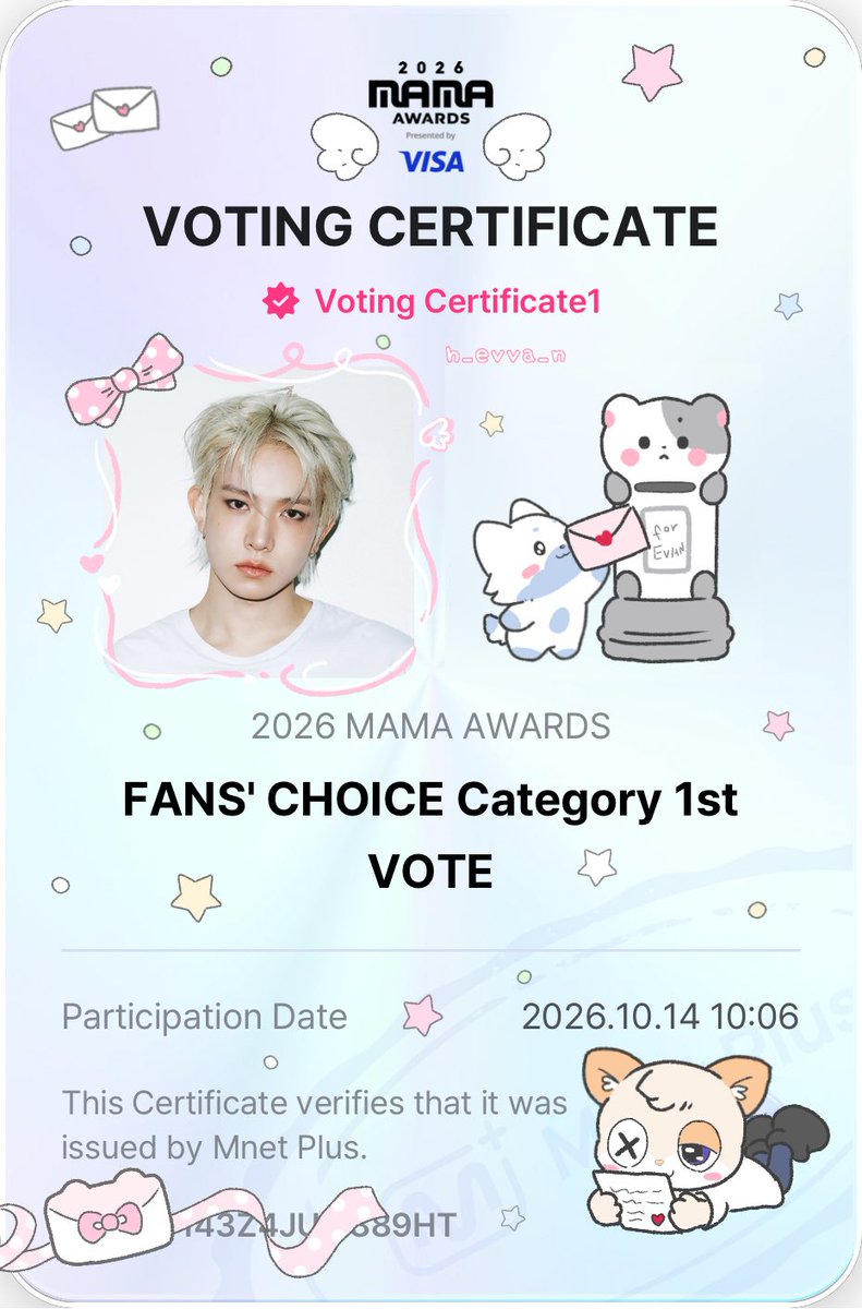 pokepokii_'s tweet photo. EVAN voting certificate frame 
rt to vote - feel free to use 
🎀 PNG file:
https://t.co/LXeIpKNQqY

I vote for #EVAN on #2026MAMAVOTE https://t.co/c8CVShe8Qt