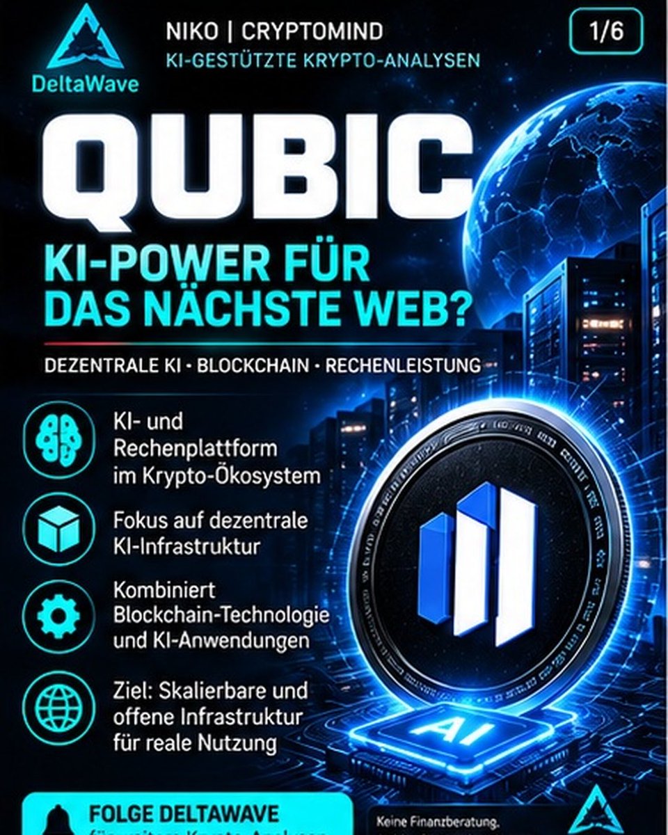 NikolaosKoukor1's tweet photo. 🌐 QUBIC: KI trifft Blockchain?

Chance oder Hype? Wir prüfen Technologie, Potenzial und Risiken.

🌊 Folge DeltaWave für weitere Krypto-Analysen.

⚠️ Keine Finanzberatung. DYOR.

#QUBIC #Crypto #DeltaWave https://t.co/HDtJQVMqbJ