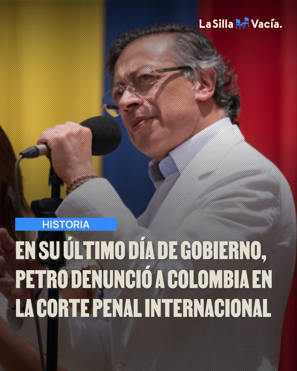 lasillavacia's tweet photo. El entonces gobierno Petro argumentó que el país ya no tiene la capacidad o voluntad de investigar y sancionar los crímenes más graves del conflicto armado.

Por eso, le pidió a la Corte Penal, “abrir una investigación sobre delitos pasados y en curso”.
https://t.co/xSeQyDHq78 https://t.co/HaMtZRPgIL
