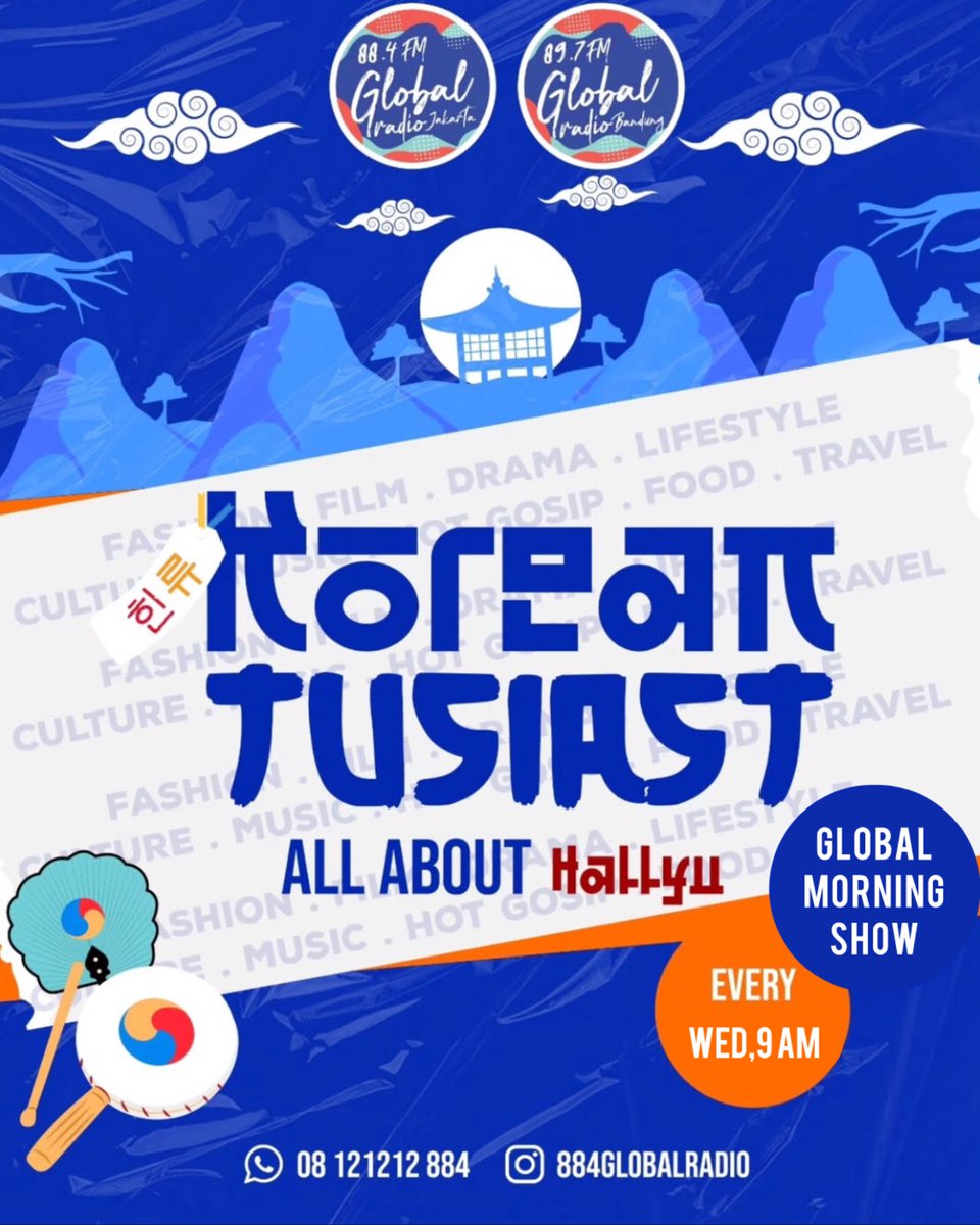 884GlobalRadio's tweet photo. Global People! @ajiSABHA bakal nemenin Rabu pagi lo sampai jam 10 di #GlobalMorningShow

Dan jam 9 nanti, #Koreantusiast balik lagi kasih info terupdate seputar Korea Mulai Dari K-pop, Korean Culture, dan muterin PLAYLIST FULL KOREA SELAMA 1 JAM❤️ https://t.co/D6dPdbPaJF