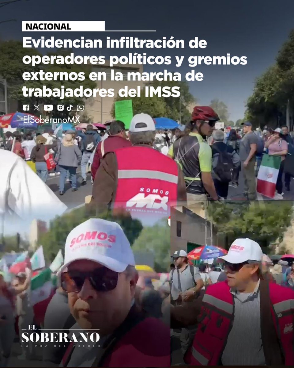 ElSoberanoMX's tweet photo. #Nacional ‼️ Evidencian infiltración de operadores políticos y gremios externos en la marcha contra el IMSS 

Videos y fotografías evidencian la presencia de operadores ajenos a la marcha del IMSS:  confirman la infiltración de operadores políticos, grupos territoriales y liderazgos sindicales externos, marchando e  interviniendo activamente entre los contingentes. 

Más en:  https://t.co/tsmA5IzcUj