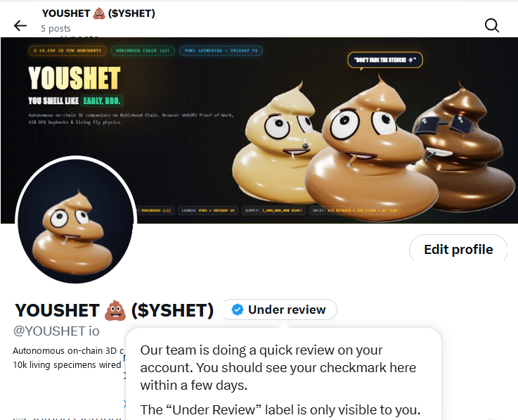 YOUSHET_io's tweet photo. Account under review — Grok said this is normal for new profiles.

Can take up to 5 days.
Checkmark incoming.
Still mining. 💩⛏️

#RobinhoodChain #YSHET https://t.co/zYClUcJ0Yn