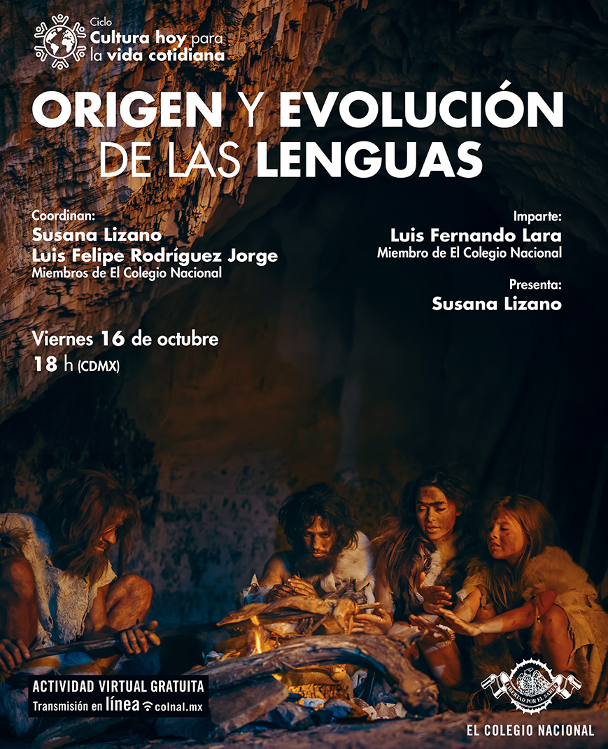 ColegioNal_mx's tweet photo. El #viernes, en una conferencia #virtual, Luis Fernando Lara explicará las investigaciones lingüísticas dedicadas a la reconstrucción de lenguas-madre y dará ejemplos de la evolución del indoeuropeo, la supuesta lengua originaria de muchos pueblos del Cáucaso, la India y Europa.   

🗓 Viernes 16 de octubre · 18 h  
🌐 ACTIVIDAD VIRTUAL 
️🎙 Coordinan: Susana Lizano y Luis Felipe Rodríguez Jorge 
👥 Imparte: Luis Fernando Lara

👉 https://t.co/7rxdZPZ3sg

#LibertadPorElSaber @CELLColmex @elcolmex @INAHmx @Arqueomex_ @iiaunam @filos_unam