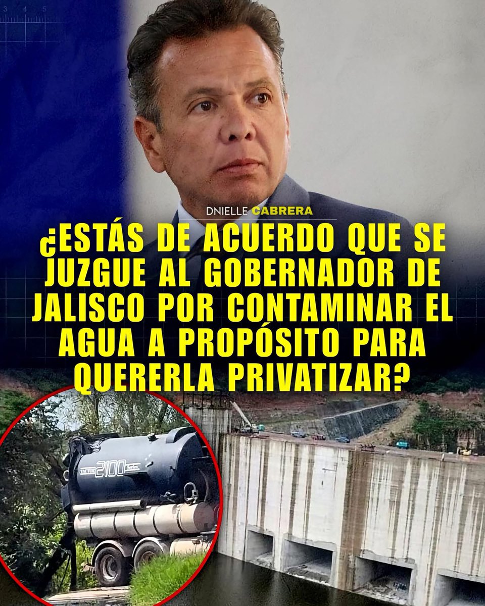DnielleCabrera's tweet photo. 🚨 ¿ESTÁS DE ACUERDO? Miles de usuarios en internet están exigiendo que el gobernador de Jalisco Pablo Lemus se presente ante la justicia para rendir cuentas por presuntamente contaminar el agua del estado a propósito para terminarla privatizando. ¿Debería ser juzgado? https://t.co/UYeGqE8GZO