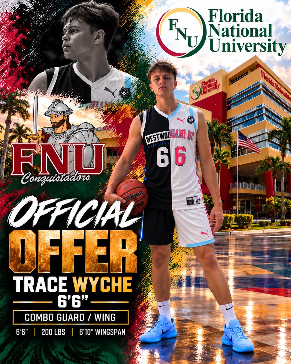 TraceWyche's tweet photo. Thank you Coach Dee for the official offer to Florida National University! Be on the lookout for the conquistadors, as FNU had six Continental Athletic Conference Player of the Week honors and one USCAA Player of the Week honor during the season! The players also showed discipline off the court, as the team earned NAIA Scholar-Team honors for the second straight season, with a 3.11 team GPA! Beyond blessed for this opportunity!