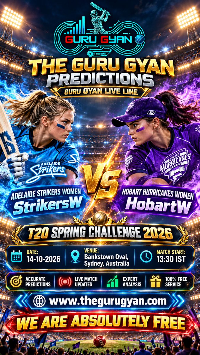 TheGuruGyanAI's tweet photo. Get Ready for #T20SpringChallenge2026 Match

#AdelaideStrikersWomen vs #HobartHurricanesWomen

TODAY at 13:30

Live Score &amp; FREE Predictions:
https://t.co/C1Yad6qJv9

#TheGuruGyan #LiveLine #FreeCricketPredictions #StrikersW #HobartW
Read full article: https://t.co/C1Yad6qJv9 https://t.co/Vc5Ujh5s6a