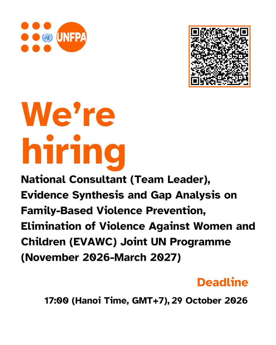 unfpa_vietnam's tweet photo. 📢 UNFPA Viet Nam is seeking a National Consultant (Team Leader) to lead an evidence synthesis and gap analysis on family-based violence prevention under the EVAWC Joint UN Programme.

📅 Deadline: 29 October 2026, 17:00 (GMT+7)
🔗 Details: Scan the QR code to apply. https://t.co/4zACFUfLUh