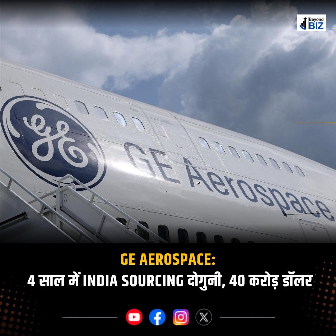 Beyondbizmedia's tweet photo. ✈️ GE Aerospace 2030 तक भारत में Supply Chain Sourcing को दोगुना कर $400 मिलियन करने की योजना बना रही है।

2025 में खर्च करीब $200 मिलियन था। Tata Group, Mahindra, HAL और Godrej सहित भारतीय सप्लायर्स को इससे अवसर मिल सकते हैं। 🇮🇳

#GEAerospace #MakeInIndia #Aviation https://t.co/11ljbxnKMw