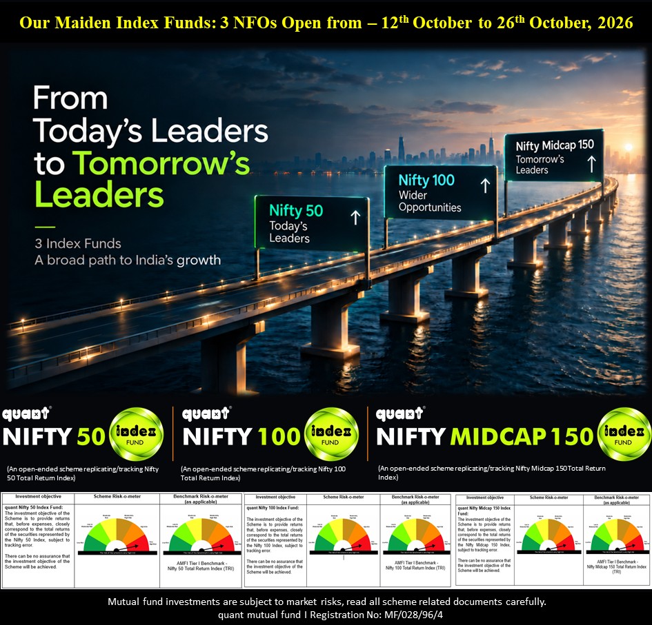 quantmutual's tweet photo. 𝐍𝐅𝐎𝐬 𝐎𝐩𝐞𝐧 𝐍𝐨𝐰  𝐎𝐜𝐭𝐨𝐛𝐞𝐫 12, 2026  - A new sphere of opportunity with our maiden Index Funds. Three Nifty indices,Three distinct market exposures. Know more  https://t.co/S2txSf7FPp 

#mutualfundsahihai #sip #quantmutual #investors https://t.co/ez0otWz4Pr