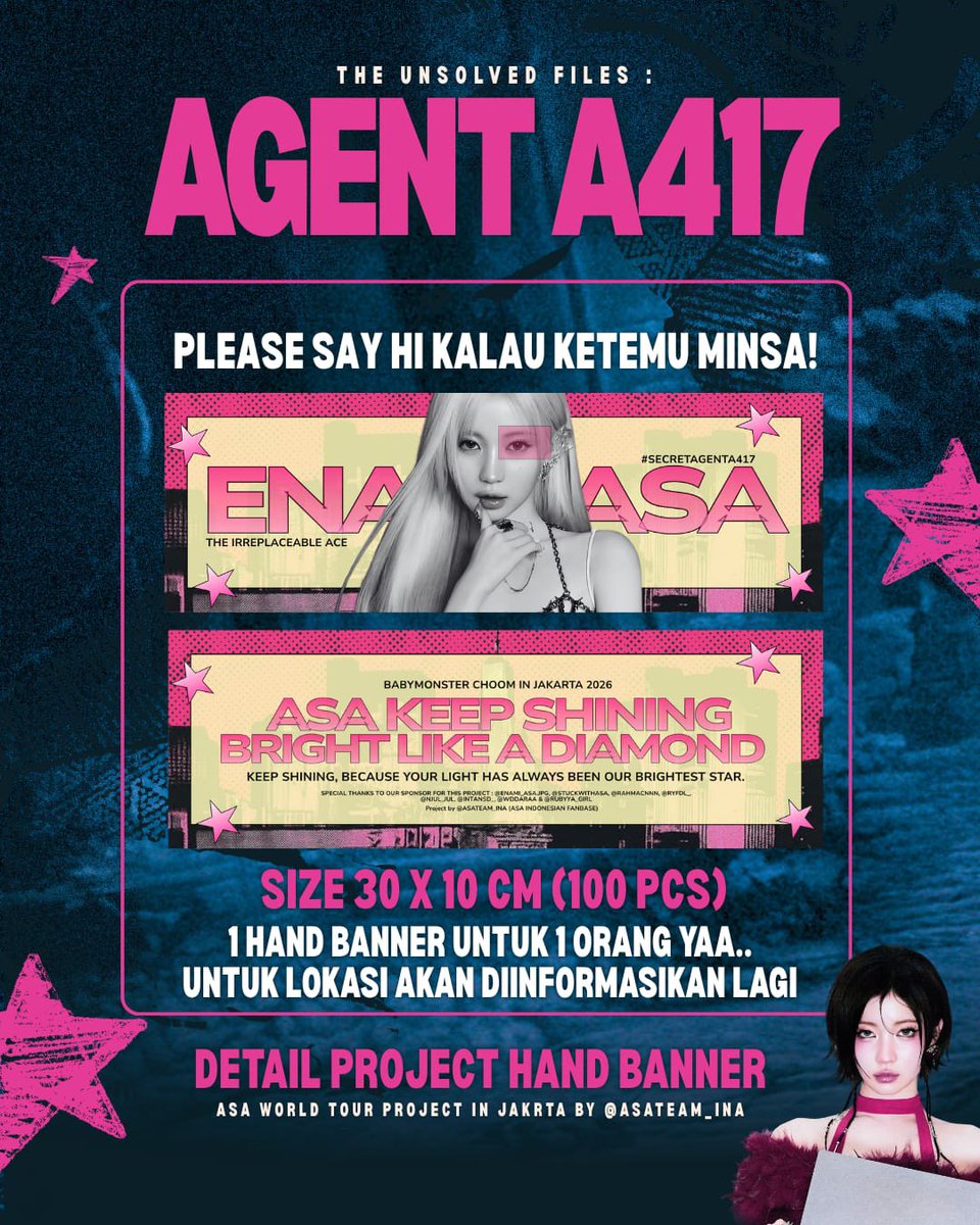 ASATEAM_INA's tweet photo. 🕵🏻 SECRET AGENT ASA : 2nd project

✨ ASA HAND BANNER for BABYMONSTER CHOOM IN JKT ✨

MONSTIEZ &amp; ENAMORS, mari tunjukkan dukungan dan cinta untuk ASA lewat hand banner ini!

More details, check the poster below 
#ASA #ENAMIASA #아사 #BABYMONSTER https://t.co/SM8MFjuSge