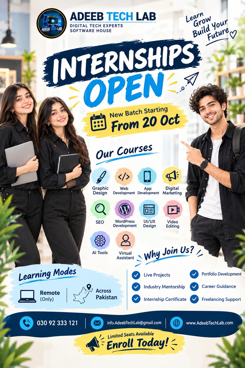 AdeebTechLab's tweet photo. ๐ Internships Open at Adeeb Tech Lab | New Batch Starting 20 October!
#
AdeebTechLab
#AdeebTechLab #InternshipsOpen #InternshipProgram #InternshipsPakistan #OnlineInternship #RemoteInternship #DigitalSkills #WebDevelopment #GraphicDesign #WordPressDevelopment https://t.co/g4EtKvKd9f
