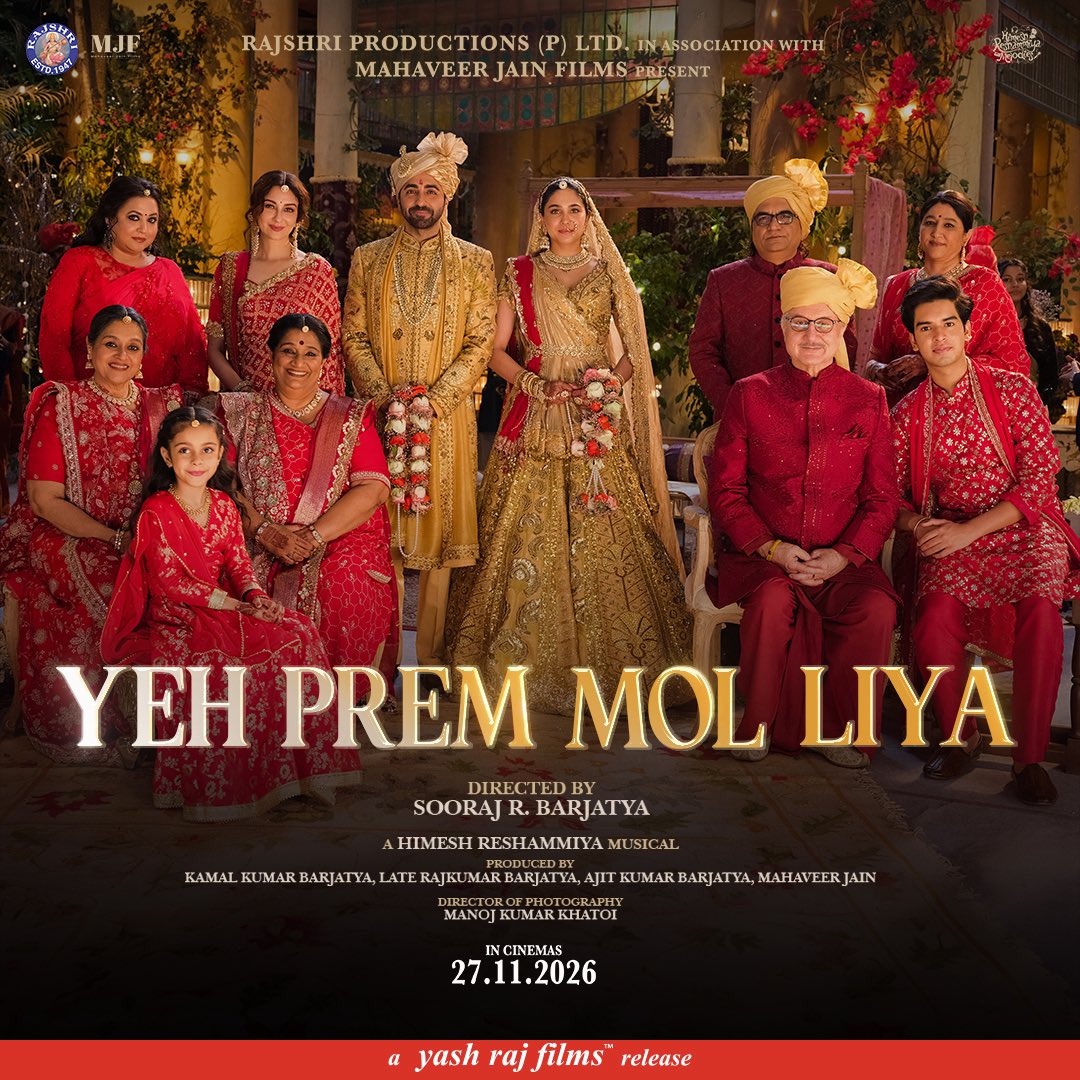 YehPremMolLiya's tweet photo. Yash Raj Films to release #YehPremMolLiya Worldwide on 27th November, 2026. 

#SoorajBarjatya | @rajshri | #YRFWorldwide | @MahaveerJFilms | @ayushmannk | #Sharvari | #HimeshReshammiya | @yehpremmolliya https://t.co/eiyw74tTD5