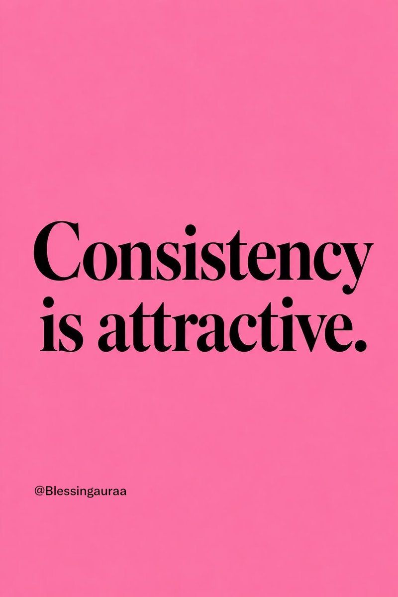 Blessingauraa's tweet photo. Consistency is attractive 💕 https://t.co/FUdkguSgfl