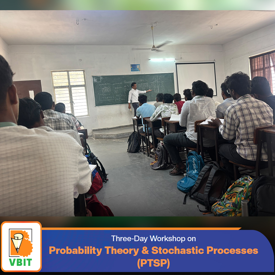 VBITHYD's tweet photo. Three-Day Workshop on Probability Theory and Stochastic Processes (PTSP)!
 
The workshop sessions were delivered by S. A. Mansoor, Research Scholar, JNTU Ananthapur, Andhra Pradesh, who guided participants through the fundamental concepts.

#VBIT #ECE #ProbabilityTheory #PTSP https://t.co/E4a13smYUJ