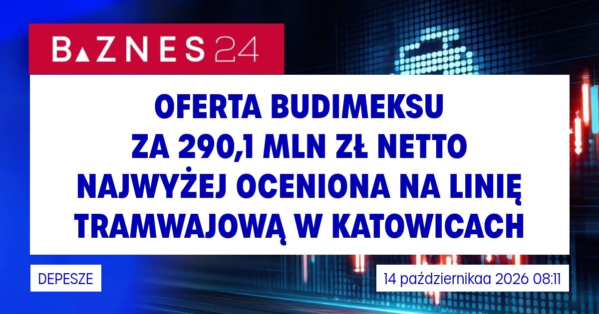 biznes24pl's tweet photo. Oferta Budimeksu za 290,1 mln zł netto najwyżej oceniona na linię tramwajową w Katowicach dlvr.​it/TVvcZj https://t.co/MElnXd60sM