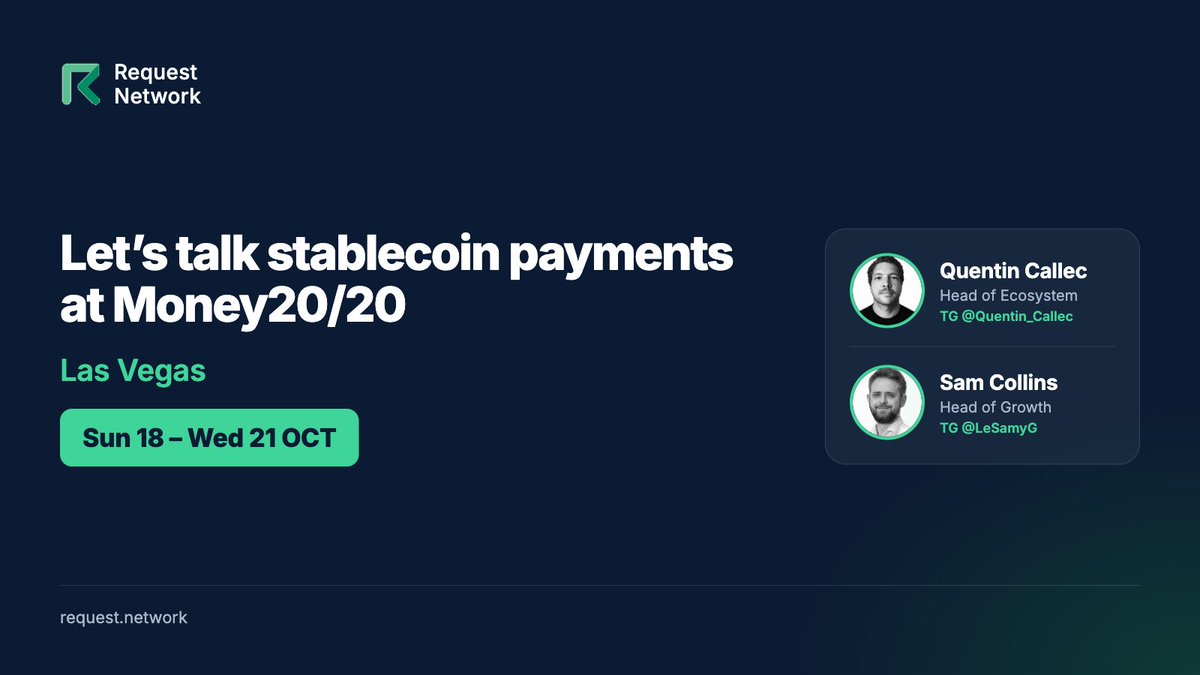RequestNetwork's tweet photo. Sam an Quentin are heading to Money20/20 in Las Vegas from 18 to 21 October, looking forward to good conversations about where stablecoin payments are going.

If you’re a PSP or an orchestrator, they’d like to show you what stablecoin collection and disbursement look like when they’re simple, global and safe. Your users pay and get paid in one click, gasless, under your brand. Every wallet is screened before a payment starts. And neither you nor Request Network ever hold the funds.

Feel free to reach them on Telegram (their handles are on the banner below). They’d be happy to meet you.
