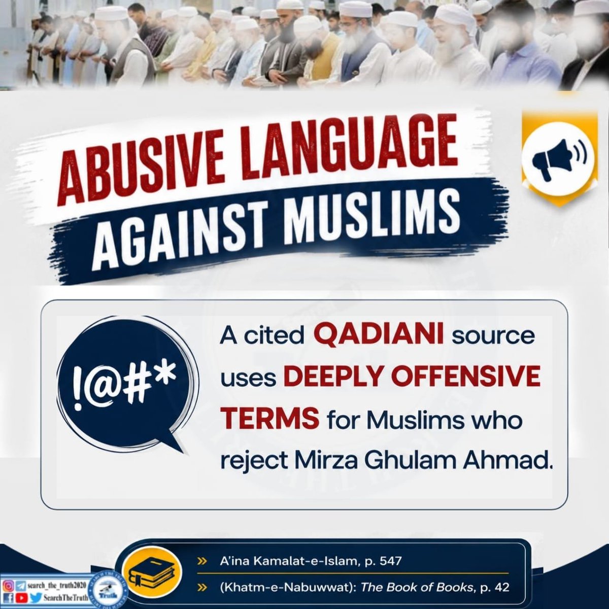 Aksam691729's tweet photo. Abusive Language...
#KhatmeNabuwwat #FinalityOfProphethood #StopHateSpeech #IslamicResearch #RespectReligiousBeliefs https://t.co/k9TUH8SKHY
