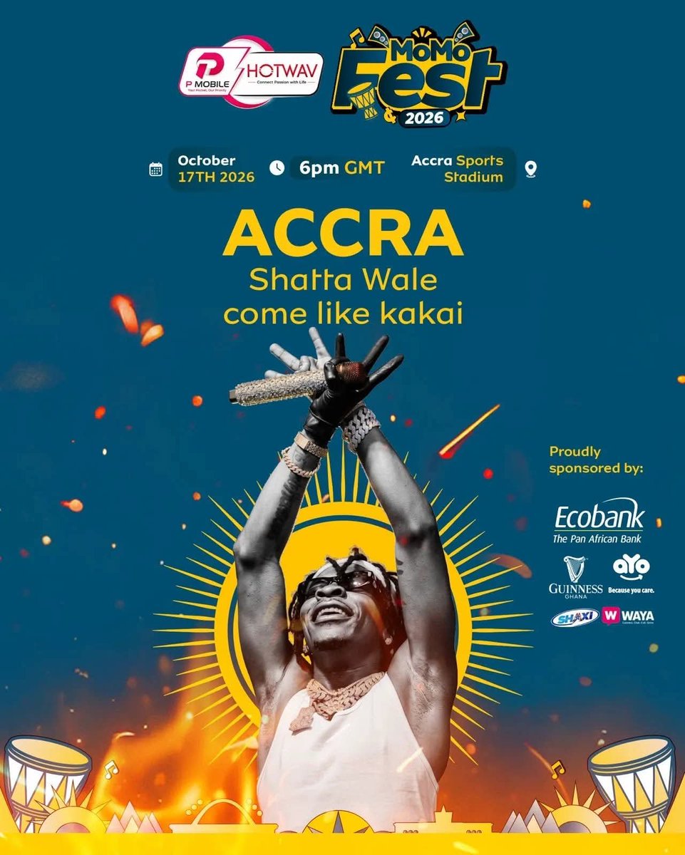 Adom1063fm's tweet photo. Shatta Fest 2.0 🔥 King of Africa Dancehall, Shatta Wale celebrates 🥳 with his disciples

🗓 Saturday, 17th October 2026
📍 Accra Sports Stadium 🏟 
⏰ 4:00 PM Till Late

Come party 🥳 with the King! Pah pah pah

#AdomSocials #AdomFM #ShattaWale #Shattabration #ShattaFest26 https://t.co/4yPUfptZFi