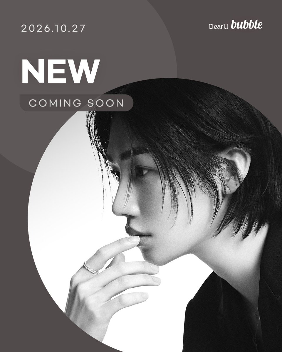 dearu_bubble's tweet photo. [📢] COMING SOON🫧

2026.10.27 11AM (KST)⏰

NEW(뉴)와 이제 STARS bubble에서 만나요!
Meet NEW on bubble with STARS!

-
APP DOWNLOAD
📲https://t.co/6qCiWav3gZ

bubble TICKET (Web)
💌https://t.co/YxNFK9wp3J

#bubble #버블
#bubblewithSTARS #STARSbubble
#NEW #뉴 #최찬희
@OnlyNEWofficial
