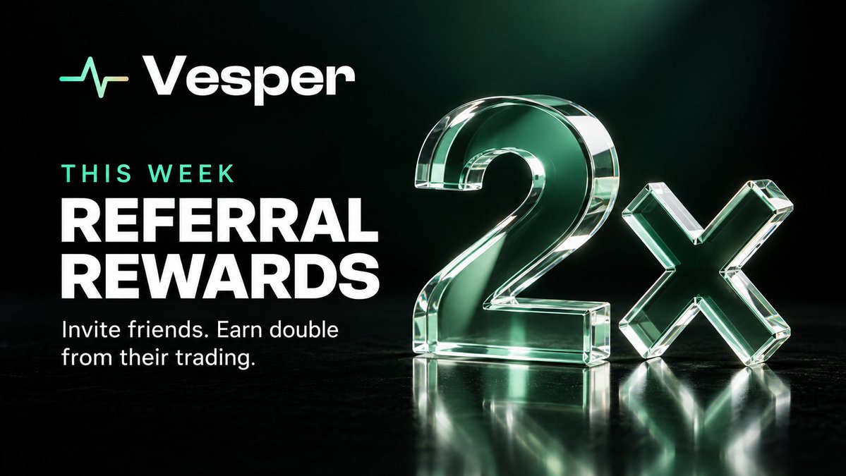 vesper_mm's tweet photo. What's better than a friend who trades?

A friend who earns you 2x.

All week, Vesper referral rewards are doubled. Invite your friends and earn twice as much from every trade they make.

Until October 21. After that, it's just friendship again.

https://t.co/JEGjKI9li7 https://t.co/8CCLGvByv8