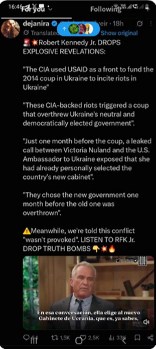 reint_veen's tweet photo. De Amerikaanse minister van Volksgezondheid Robert F. Kennedy Jr. komt met schokkende onthullingen:

“De CIA gebruikte USAID als dekmantel om de staatsgreep van 2014 in Oekraïne te financieren en zo rellen in Oekraïne aan te wakkeren”.

“Deze door de CIA gesteunde rellen leidden tot een staatsgreep die de neutrale en democratisch gekozen regering van Oekraïne ten val bracht”.

“Slechts één maand voor de staatsgreep bleek uit een uitgelekt telefoongesprek tussen Victoria Nuland en de Amerikaanse ambassadeur in Oekraïne dat zij het nieuwe kabinet van het land al persoonlijk had samengesteld”

“Ze kozen de nieuwe regering reeds een maand vóórdat de oude werd omvergeworpen”.

"Ondertussen wordt ons verteld dat dit conflict ‘niet werd uitgelokt’"

Luister naar RFK Jr. 👇