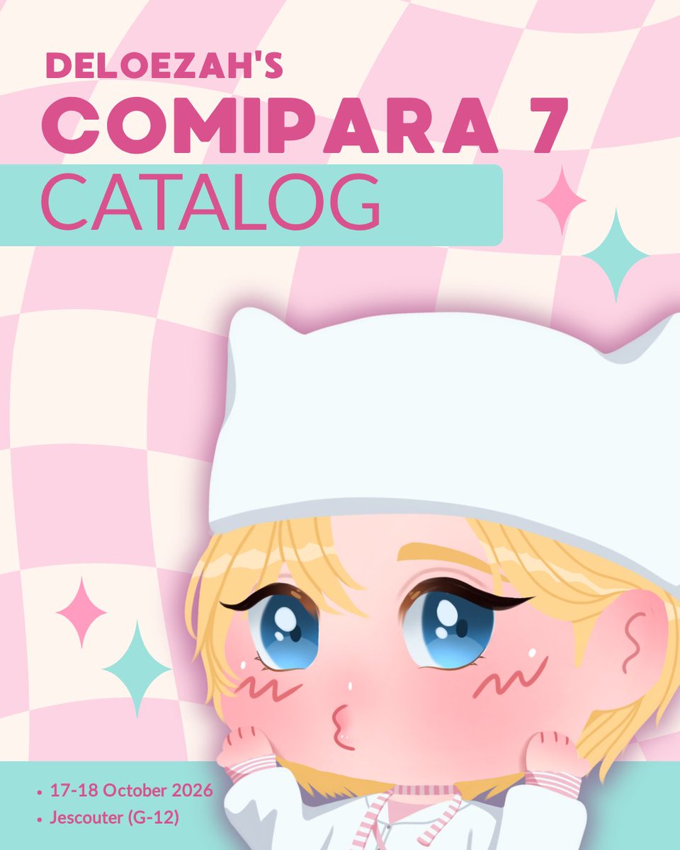 Deloezah's tweet photo. [🩷 + 🔁 very appreciated!!😽]

Hi, here's my OTS catalog for #comipara7 ✨

(1/2)
📅 17-18 October 2026 
📍 Booth Jescouter (G-12) 
🛴 Fandom: PLAVE, Heartopia 

#comipara7catalog #CMPR7 https://t.co/p6cPa5sn2M