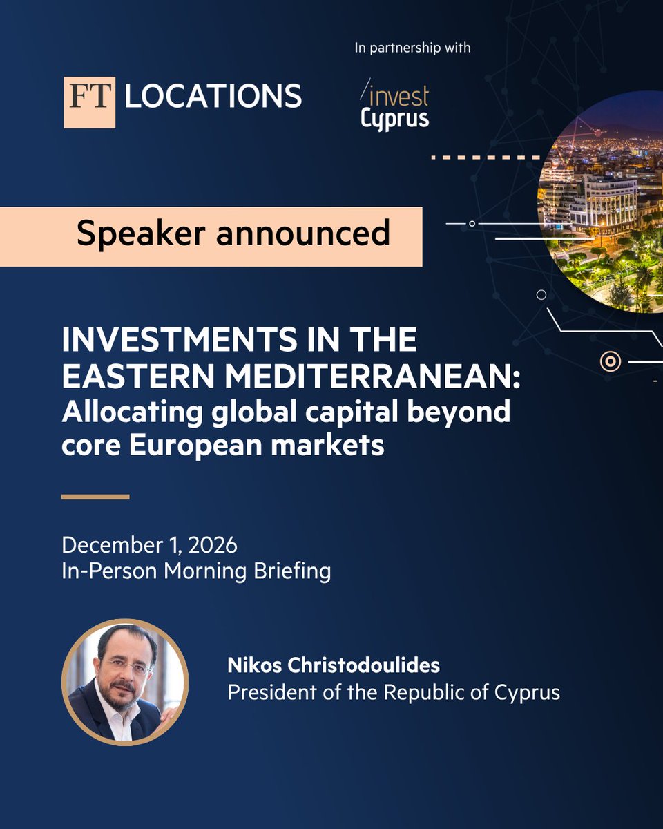 fDiIntelligence's tweet photo. We’re excited to announce that H.E. Nikos Christodoulides, President of the Republic of Cyprus, will join us in New York on December 1 for an exclusive morning briefing hosted by FT Locations in partnership with @InvestCyprus. 

Bringing together senior leaders from investment management, private wealth and financial services, the discussion will explore allocating global capital beyond Europe’s core markets and Cyprus’ growing role in international investment, fund management and the Eastern Mediterranean.

Attendance is complimentary but subject to application and approval.

Apply now to join us: https://t.co/9ictrtmmrt

#FinancialServices #Investment #Cyprus #FDI