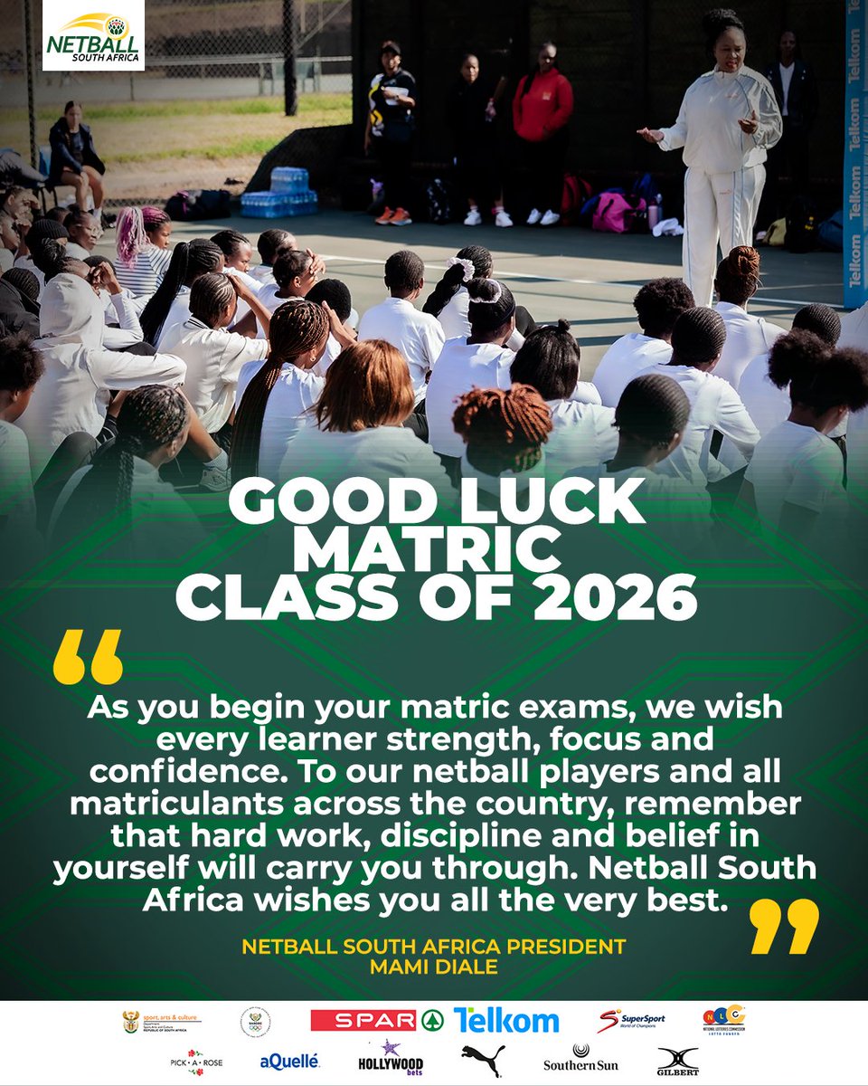 Netball_SA's tweet photo. GOOD LUCK, MATRIC CLASS OF 2026! 📚🇿🇦

Netball South Africa's Executive wishes all matriculants, including our young netball players, strength, focus and confidence as they begin their final examinations.

#Matric2026 #NetballSouthAfrica #NetballFamily https://t.co/5ywyxqhB1J