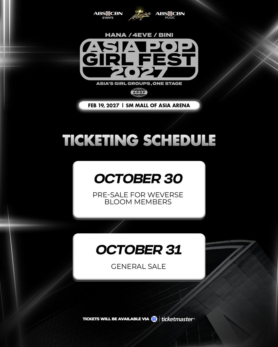 BINI_ph's tweet photo. Get ready for an unforgettable night of music, excitement, and girl power at ASIA POP GIRL FEST 2027!🌸✨

🗓️ Oct 30 — Weverse BLOOM Membership Presale
🗓️ Oct 31 — General Sale
🎟️ Tickets via SM Ticketmaster

Presale registration for Weverse BLOOM Members is now open until Oct 25, 11:59 PM PHT!
🔗For full details, visit: https://t.co/1hBsVG4HuW

#AsiaPopGirlFest2027 #APGF2027 #HANA #4EVE #BINI