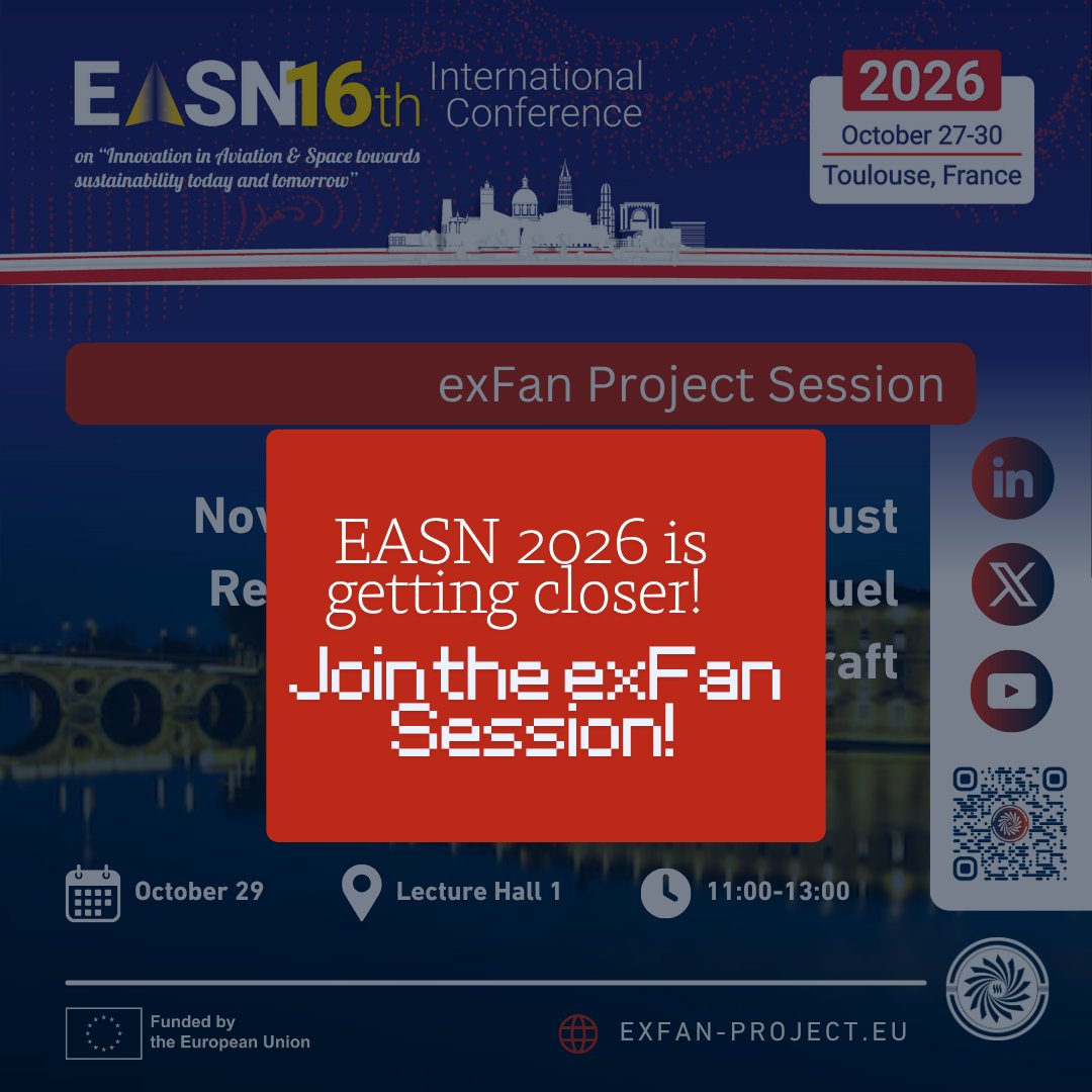 exFan2024's tweet photo. ✈️ Following up on our #EASN2026 announcement — Toulouse is getting closer!
🔥 Can waste heat from hydrogen fuel cells contribute to thrust?
Join the #EXFAN session to explore this question!
📅 29 Oct | 11:00–13:00
📍 Lecture Hall 1
See you there! 👋
@cinea_eu https://t.co/p1kY13uTdX