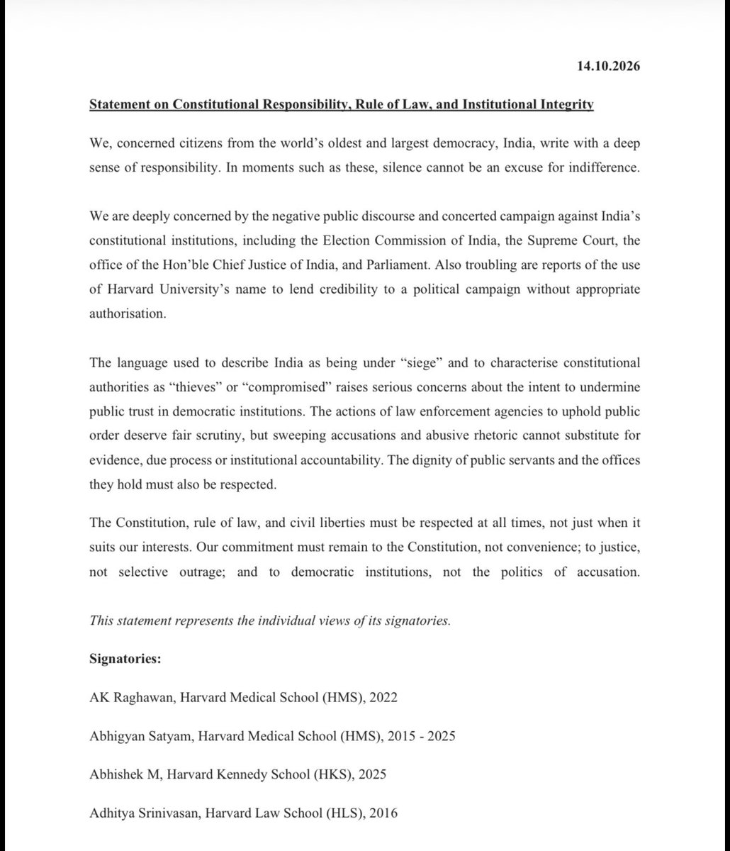 AdityaRajKaul's tweet photo. New: Counter Statement by another Harvard India Alumni Group on Protests:

“We are deeply concerned by the negative public discourse and concerted campaign against India’s constitutional institutions, including the Election Commission of India, the Supreme Court, the office of the Hon’ble Chief Justice of India, and Parliament. Also troubling are reports of the use
of Harvard University’s name to lend credibility to a political campaign without appropriate authorisation.

The language used to describe India as being under “siege” and to characterise constitutional authorities as “thieves” or “compromised” raises serious concerns about the intent to undermine public trust in democratic institutions. The actions of law enforcement agencies to uphold public order deserve fair scrutiny, but sweeping accusations and abusive rhetoric cannot substitute for evidence, due process or institutional accountability. The dignity of public servants and the offices they hold must also be respected.

The Constitution, rule of law, and civil liberties must be respected at all times, not just when it suits our interests. Our l commitment must remain to the Constitution, not convenience; to justice, not selective outrage; and to democratic institutions, not the politics of accusation.”