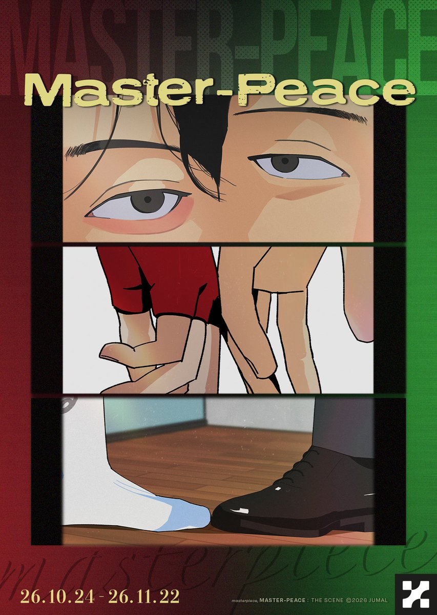 Cafe_Lebom's tweet photo. 《MASTER-PEACE OFFICIAL CAFE》
주의 평화: THE SCENE

𝙢𝙖𝙨𝙩𝙚𝙧𝙥𝙞𝙚𝙘𝙚, 𝙈𝘼𝙎𝙏𝙀𝙍-𝙋𝙀𝘼𝘾𝙀

💚 𝟮𝟬𝟮𝟲.𝟭𝟬.𝟮𝟰 - 𝟮𝟬𝟮𝟲.𝟭𝟭.𝟮𝟮

🥊 1차 예약 오픈 (10월) : 2026.10.16(금) 3PM
🥊 2차 예약 오픈 (11월) : 2026.10.30(금) 3PM

 🔸캐치테이블 예약 / 주말 운영 / 성인만 입장 가능
 🔸월별 '3회' 예약제 및 1차, 2차 예약 일정을 확인해 주세요!

#주의평화 #주의평화카페 #주의평화_THESCENE
#주말 #레봄 #봄툰 #LEBOM #BOMTOON #Masterpeace