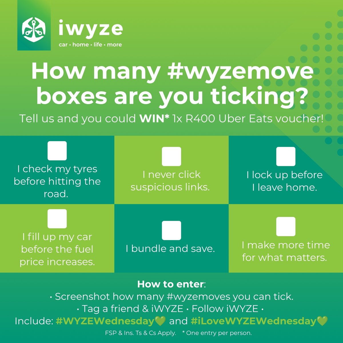 iwyze's tweet photo. It’s #WYZEWednesday Challenge time!

Tick your #wyzemove boxes to WIN a R400 Uber Eats voucher!

To enter:
• Share screenshot + #WYZEWednesday 💚 #iLoveWYZEWednesday 💚
• Tag a friend
• Follow iWYZE

Ts &amp; Cs: https://t.co/y32ly9yv1v
Learn more: https://t.co/sXD9zl2Ejo https://t.co/y81j92bpgE