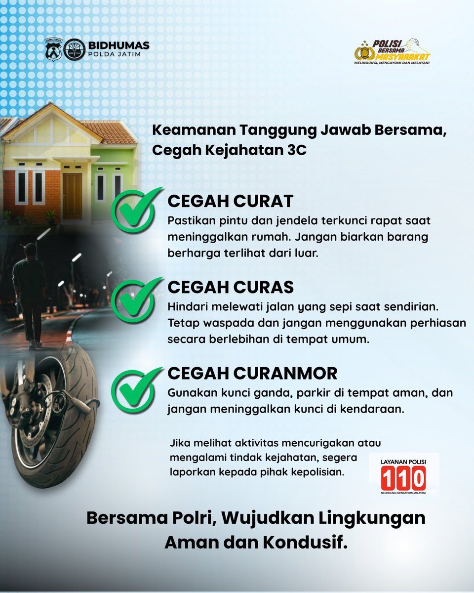bidhumas_jatim's tweet photo. Keamanan adalah tanggung jawab kita bersama. Sobat Polri, mari tingkatkan kewaspadaan terhadap kejahatan 3C, yaitu pencurian dengan pemberatan (curat), pencurian dengan kekerasan (curas), dan pencurian kendaraan bermotor (curanmor). https://t.co/FGI3ujdgiE