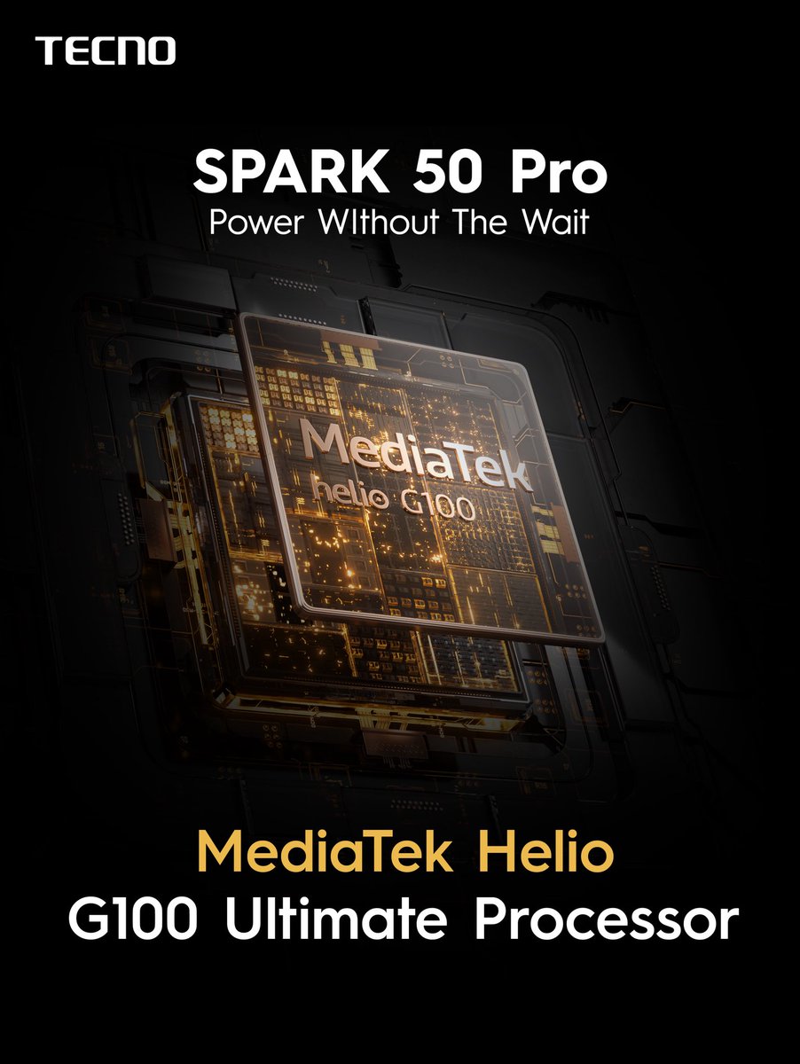 TECNOMobileNG's tweet photo. The MediaTek Helio G100 Ultimate Processor on the TECNO SPARK 50 Pro makes every tap effortless and every swipe seamless, keeping up with your pace.

#PowerWithoutTheWait #TECNOSPARK50Pro #NaijaSPARK50Pro #TECNOAI https://t.co/frsBIL5IOd