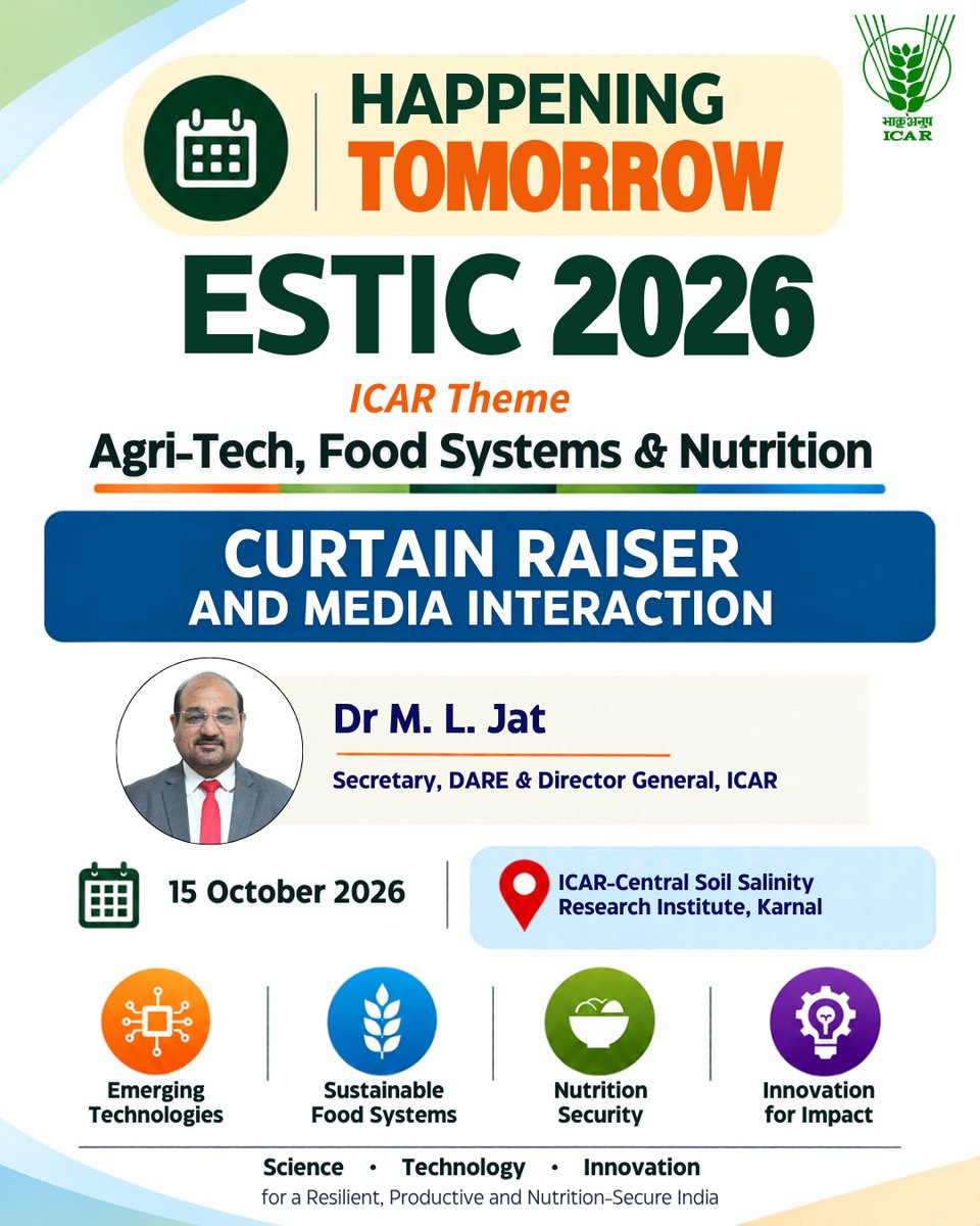 icarindia's tweet photo. Happening Tomorrow! 

ESTIC 2026 Curtain Raiser on Agri-Tech, Food Systems &amp; Nutrition at ICAR-CSSRI, Karnal, featuring Dr. M. L. Jat, DG, ICAR. #ESTIC2026
#ICAR @ChouhanShivraj @PIB_India @AgriGoI https://t.co/SvRm92xNXO