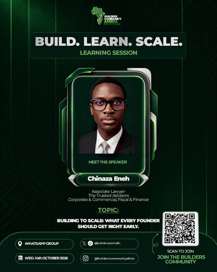 BuildersComAfri's tweet photo. What does it really take to build a business that can scale?
Join Builders Community Africa as Chinaza Eneh, Associate Lawyer at The Trusted Advisors, shares insights on “Building to Scale: What Every Founder Should Get Right Early.”
#BuildersCommunityAfrica #BuildLearnScale https://t.co/ZOWEhW1Ijh